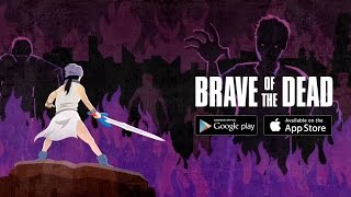 BRAVE OF THE DEAD Game Trailer (iOS Android) screenshot 3