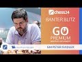 Banter Blitz with GM Peter Svidler - January 17, 2019