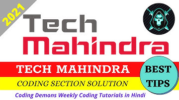 NOV 2020 Tech Mahindra Coding Section Solution 2 || Best Tips for Test