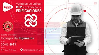 Resumen De Lo Que Fue La Exposición De Cype Perú En El Coegio De Ingenieros Hablando Sobre Bim