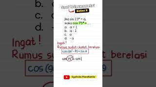 Soal Trigonometri Kelas 10 #matematika #shorts Soal Trigonometri Kelas 10 #matematika #shorts