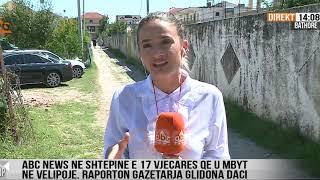 Abc News ne shtepine e 17-vjecares qe u mbyt ne Velipoje, deshmia e babait | ABC News Albania