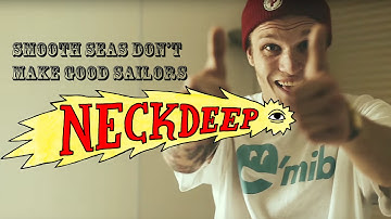 Neck Deep - Smooth Seas Don