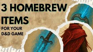 3 Homebrew Items for your D&D Game | Itemcraft #1