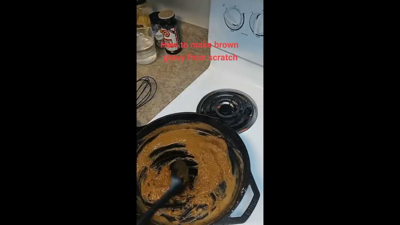 How To Make Brown Gravy From Scratch