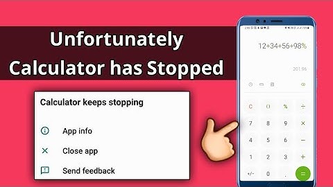[Solve] Calculator keeps stopping samsung Galaxy phone (For all M & A series mobile)