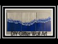 DIY Glitter Wall Art | ZGALLERIE INSPIRED WALL ART