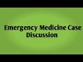 Emergency Medicine Case Discussion || Acute Pulmonary Edema