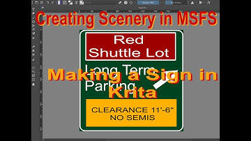Creating Scenery for MSFS: Using Krita for Making Signs