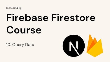 10. How to write simple & complex queries in Firebase Firestore in Nextjs14