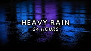 FASTEST Sleep with Heavy Rain for 24 Hours - Block Noise & End Insomnia