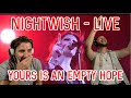 REACTION - Nightwish - Yours is an Empty Hope (Live at Wembley)