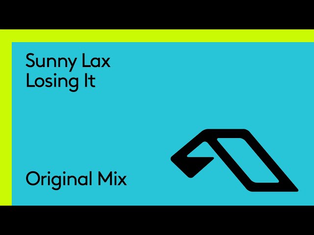 Sunny Lax - Losing It