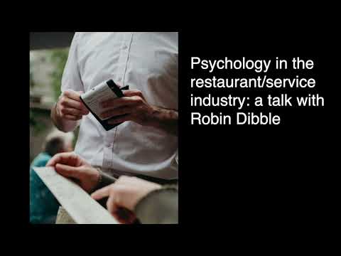 Psychology in waiting tables and running a restaurant, with Robin Dibble