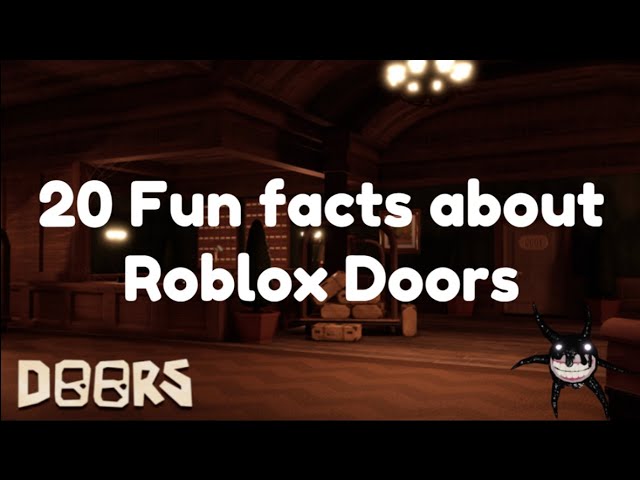 25 Facts About Doors - ROBLOX 