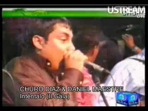 Intntalo - Churo Daz & Daniel Maestre - II Gala