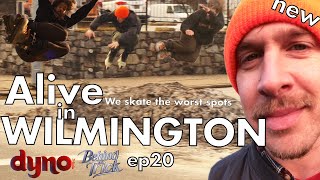 Staying alive skating the Wilmington Streets // behindthetrick v20 // dynovfr