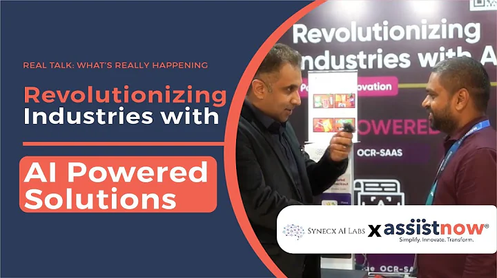 𝗧𝗿𝗮𝗻𝘀𝗳𝗼𝗿𝗺𝗶𝗻𝗴 𝗜𝗻𝗱𝘂𝘀𝘁𝗿𝗶𝗲𝘀 𝘄𝗶𝘁𝗵 𝗔𝗜 𝗩𝗶𝘀𝗶𝗼𝗻| SynecX AI Labs X AssistNow