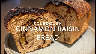 Sourdough Cinnamon Raisin bread