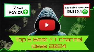Famous Top 5 Best Faceless YouTube channel ideas in 2024 Wealth