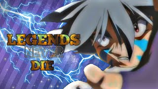 Legends Never Die - Kai - Beyblade Amv