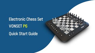 Vonset P6 Smart Electronic Board Chess Set QS Guide