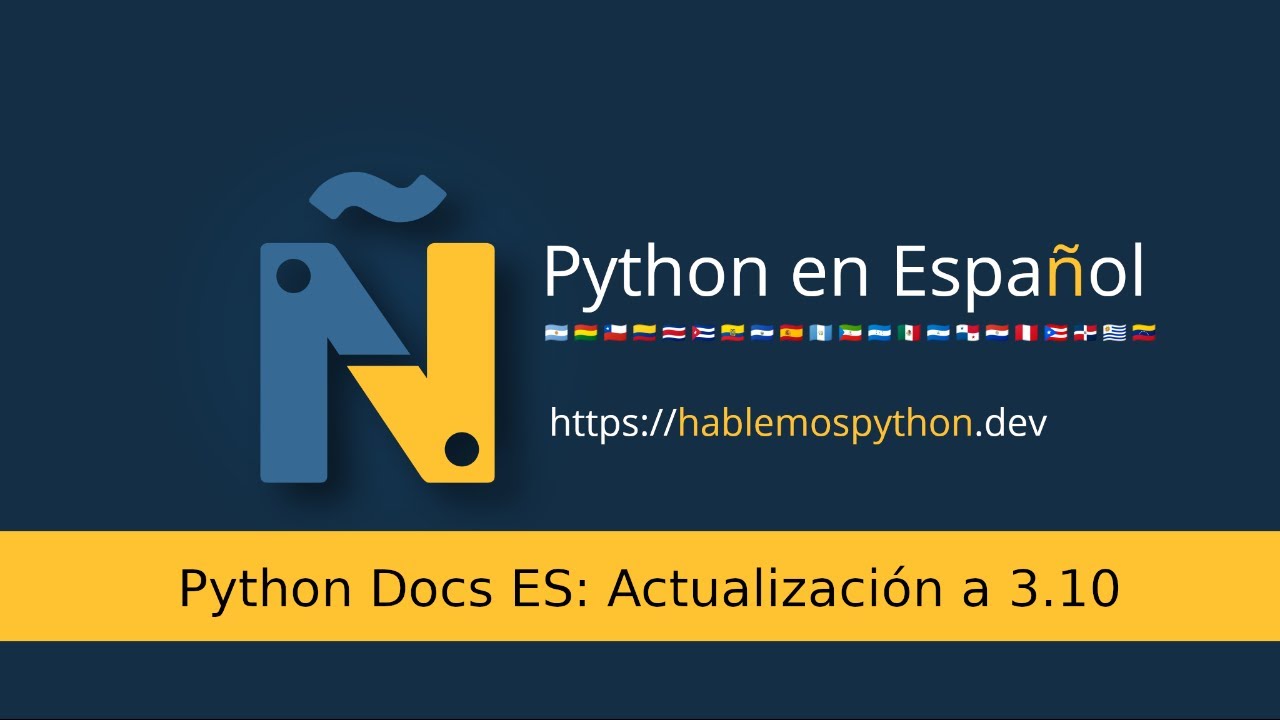Python Docs ES - Actualización a 3.10 - YouTube