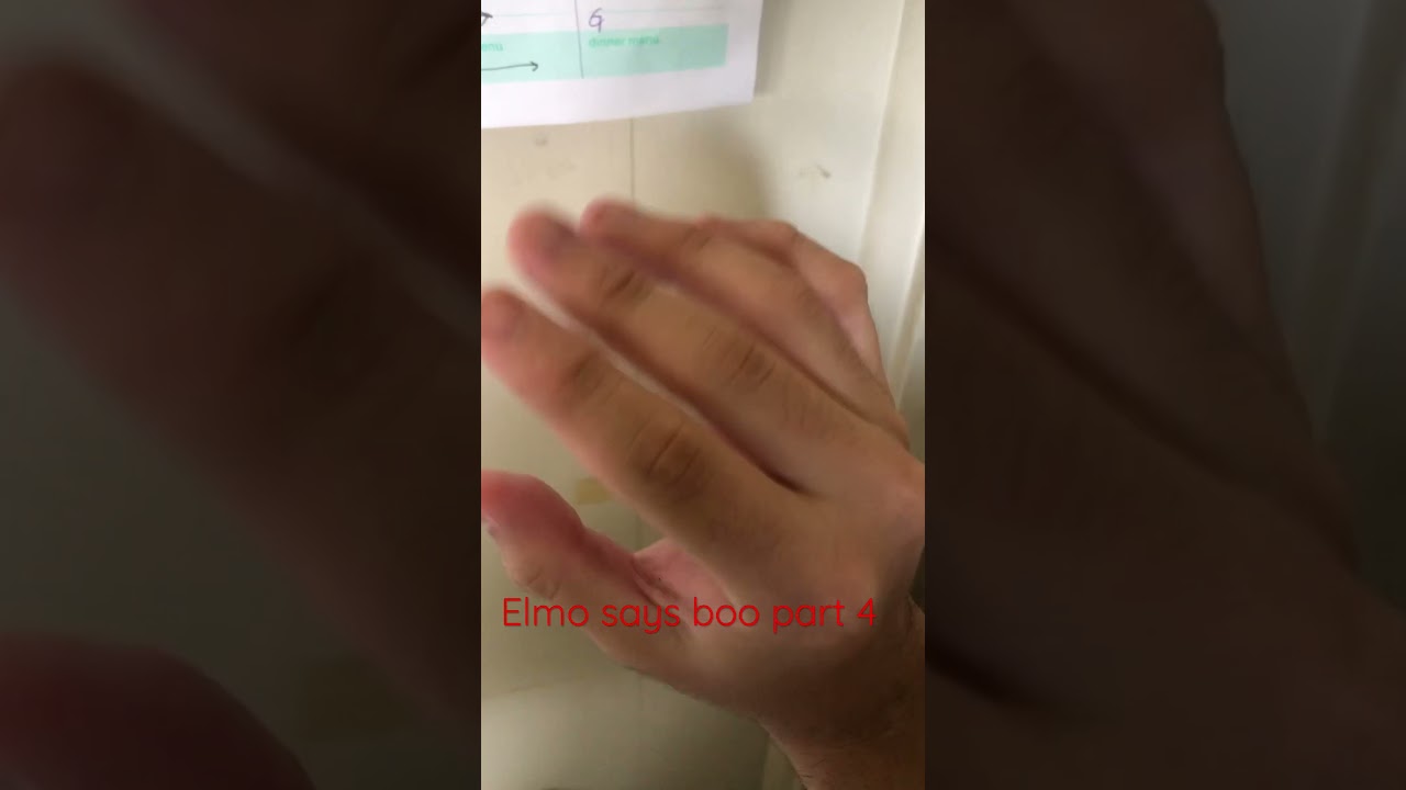 Elmo says boo part 4