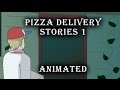 Pizza Delivery Stories 1 Animated