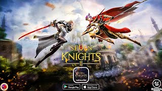Seven Knights 2 || Global Launch || MMORPG - Gameplay (Android/IOS) screenshot 5