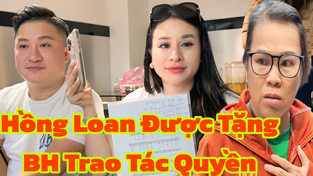 Hồng Loan Đón Tin Vui Cô Nhạc Sĩ Đồng Hành Cùng chú Tặng Hàng Loạt Bài Hát Trao Tác Quyền cho Móm