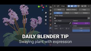 Daily Blender Secrets - Swaying plant with expression