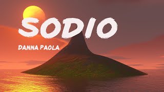 Danna Paola - Sodio (Letra/Lyrics)