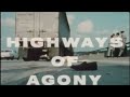 Infamous drivers education scare film   highway of agony  61704