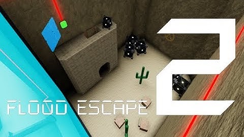 Roblox Flood Escape 2 (Test Map) - Desert Escape (Update ver.)(Insane)(Multiplayer)