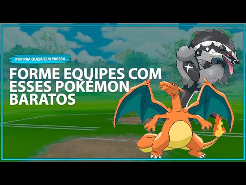 PVP PRA QUEM TEM PRESSA: MELHORES POKÉMON BARATOS (10K POEIRA ESTELAR / 25 DOCES) | POKÉMON GO