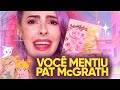 A PAT McGRATH ME ENGANOU!! - Karen Bachini