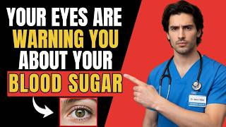 7 Warning Signs in Your Eyes That Mean Your Blood Sugar Is Destroying Your Body