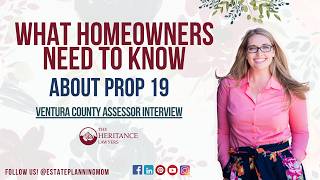 What Homeowners Need to Know About Prop 19 in California