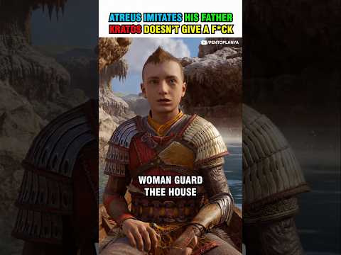Atreus Imitates His Father | Kratos Doesn’t Give a F*ck