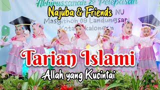 TARIAN ISLAMI | ALLAH YANG KUCINTAI