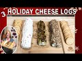 3 HOLIDAY CHEESE LOG RECIPES | EASY APPETIZERS