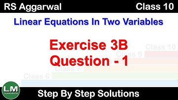Linear equation in two variables | Class 10 Exercise 3B Question 1 | RS Aggarwal | Learn Maths