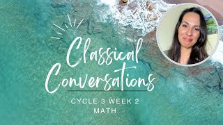 Classical Conversations Cycle 3 Week 2 | Math Skip Counting 3s & 4s | CC Memory Work