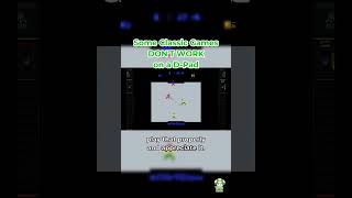 Some Classic Games DON'T WORK on a D-Pad
