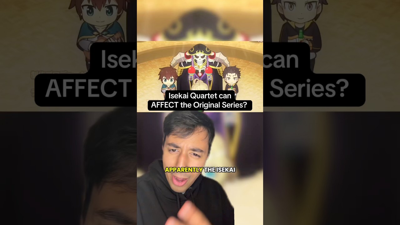 Isekai Quartet can AFFECT the Original Series? (Re:Zero, Overlord, etc) 