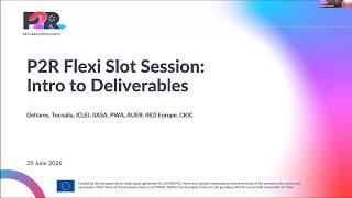 P2R Flexi Slot: Intro to P2R Deliverables