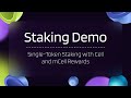 Cellframe Staking Demo: Single-Token Staking with Cell and mCell Rewards