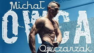 JEDEN DZIEŃ Z: Michał Owca Owczarzak [Warszawski koks] & [Sandomierski]