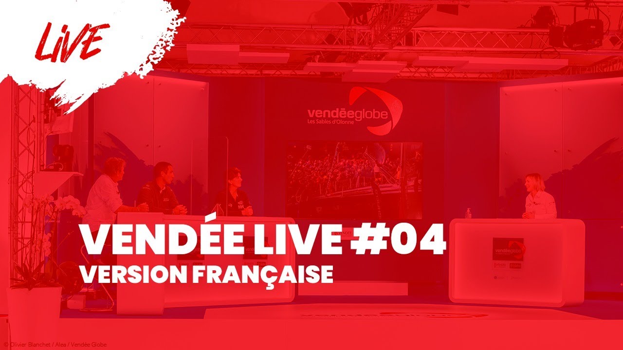 Vendée Live #04 [FR]